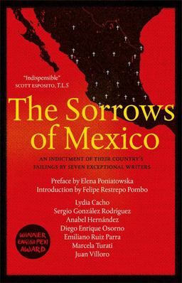 Sorrows of Mexico  9780857056221 Front Cover