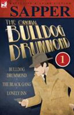 The Original Bulldog Drummond The Original Bulldog Drummond