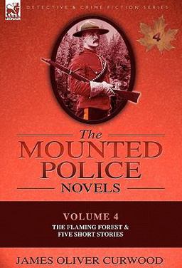 The Mounted Police Novels