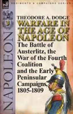 Warfare in the Age of Napoleon-Volume