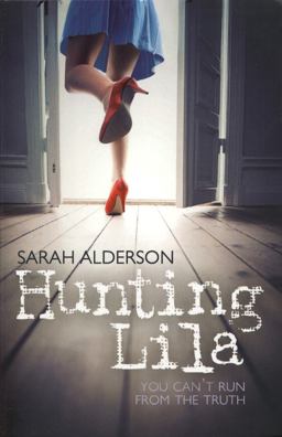 Hunting Lila  9780857071958 Front Cover
