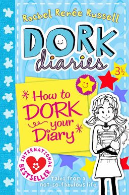 Dork Diaries How to Dork Your Diary  9780857073525 Front Cover