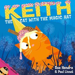 Keith the Cat with the Magic Hat  9780857074447 Front Cover