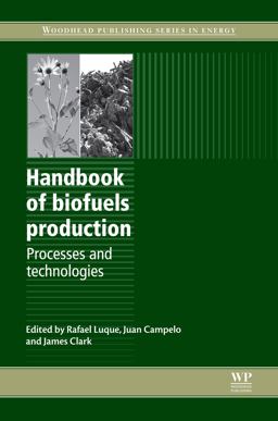 Handbook of Biofuels Production Handbook of Biofuels Production