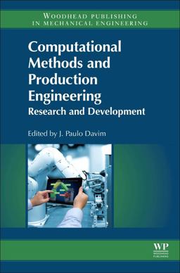 Computational Methods and Production Engineering Computational Methods and Production Engineering