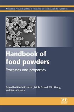 Handbook of Food Powders Processes and Properties  9780857095138 Front Cover