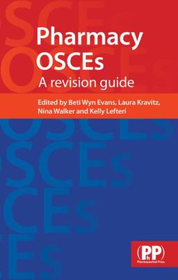 Pharmacy OSCEs A Revision Guide  9780857110435 Front Cover