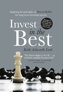 Invest in the Best Applying the Principles of Warren Buffett for Long-Term Investing Success  9780857194848 Front Cover