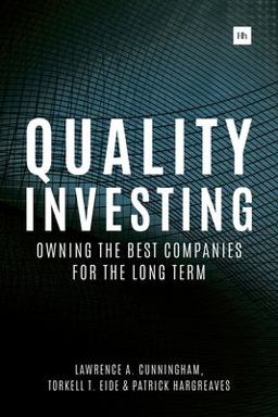 Quality Investing Owning the Best Companies for the Long Term  9780857195128 Front Cover