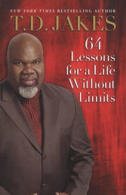 64 Lessons for a Life Without Limits