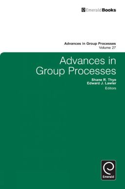 Advances in Group Processes  9780857243294 Front Cover