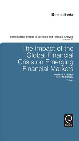 The Impact of the Global Financial Crisis on Emerging Financial Markets
