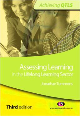 Assessing Learning in the Lifelong Learning Sector 3rd 9780857252685 Front Cover
