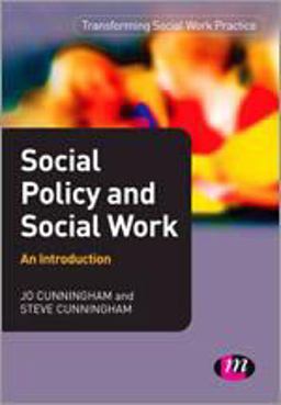 Social Policy and Social Work: an Introduction Social Policy and Social Work: an Introduction