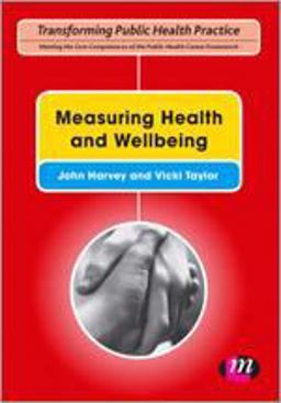Measuring Health and Wellbeing