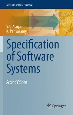 Specification of Software Systems 2nd 9780857292766 Front Cover