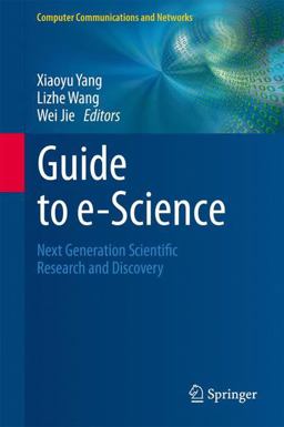 Guide to E-Science