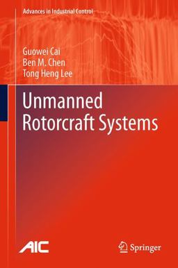 Unmanned Rotorcraft Systems  9780857296344 Front Cover