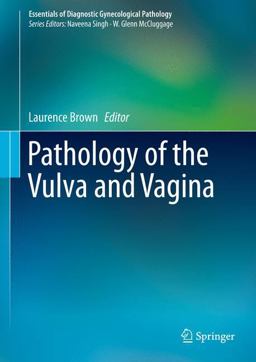 Pathology of the Vulva and Vagina:  9780857297563 Front Cover