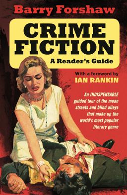 Crime Fiction: a Reader's Guide