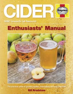 Cider The Practical Guide to Growing Apples and Making Cider  9780857332837 Front Cover