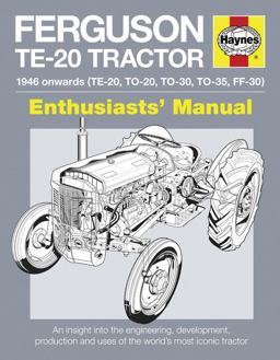 Ferguson TE-20 Tractor - 1946 Onwards (TE-20, to-20, to-30, to-35, FF-30)