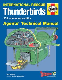 Thunderbirds Agents' Technical Manual - 50th Anniversary Edition