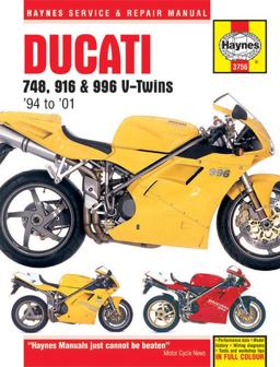 Ducati 748, 916 and 996 V-Twins '94 To '01