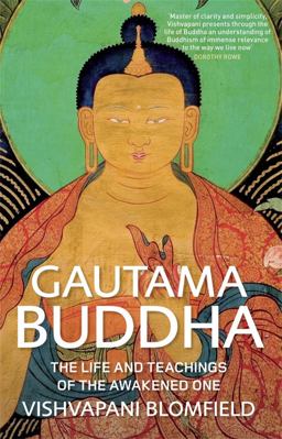Gautama Buddha The Life and Teachings of the Awakened One  9780857388308 Front Cover