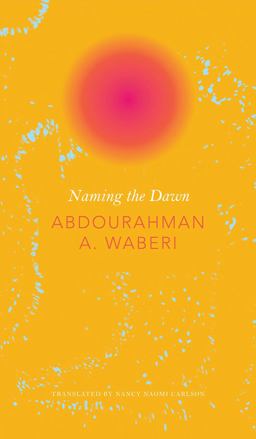 Naming the Dawn Naming the Dawn