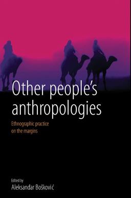 Other People's Anthropologies