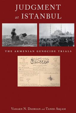 Judgment at Istanbul The Armenian Genocide Trials  9780857452511 Front Cover