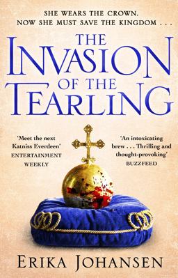 Invasion of the Tearling (the Tearling Trilogy 2)  9780857502483 Front Cover
