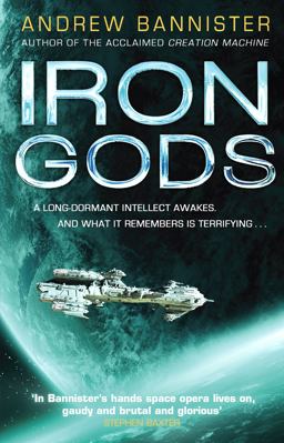 Iron Gods (the Spin Trilogy 2)  9780857503367 Front Cover