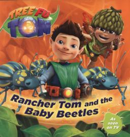 Tree Fu Tom: Rancher Tom and the Baby Beetles