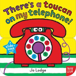 There's a Toucan on My Telephone