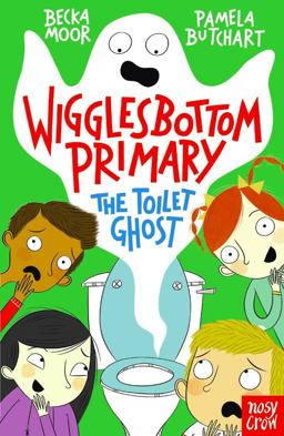 The Toilet Ghost (Wigglesbottom Primary)