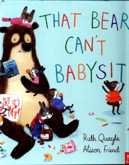 That Bear Can't Babysit