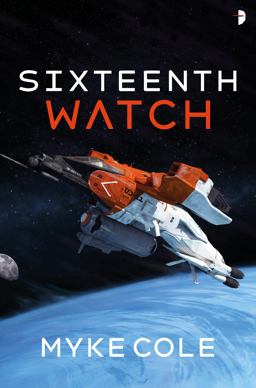 Sixteenth Watch  9780857668059 Front Cover