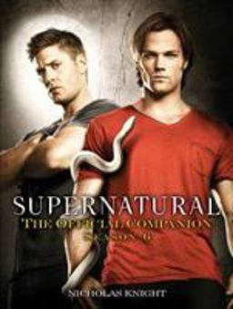 Supernatural: the Official Companion Season 6  9780857682895 Front Cover