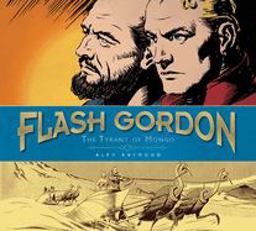 Flash Gordon: the Tyrant of Mongo The Complete Flash Gordon Library 1937-41  9780857683793 Front Cover