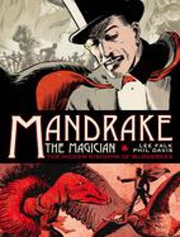 Mandrake the Magician: Sundays Vol. 1: the Hidden Kingdom of Murderers Mandrake the Magician: Sundays Vol. 1: the Hidden Kingdom of Murderers