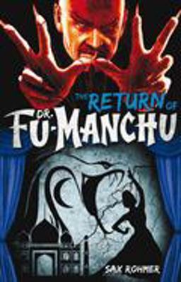Fu-Manchu - the Return of Dr Fu-Manchu