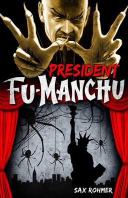 Fu-Manchu: President Fu-Manchu  9780857686107 Front Cover