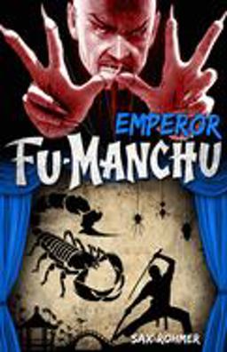 Fu-Manchu - Emperor Fu-Manchu  9780857686152 Front Cover