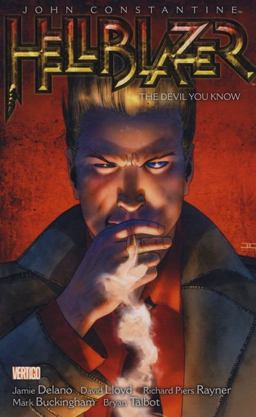 John Constantine - Hellblazer - the Devil You Know