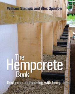 Hempcrete Book Designing and Building with Hemp-Lime  9780857841209 Front Cover
