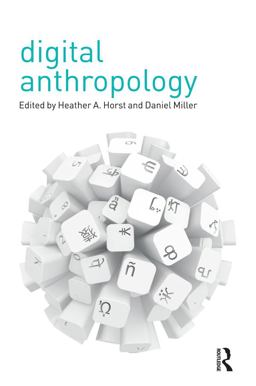 Digital Anthropology  9780857852908 Front Cover