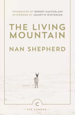 Living Mountain A Celebration of the Cairngorm Mountains of Scotland  9780857861832 Front Cover