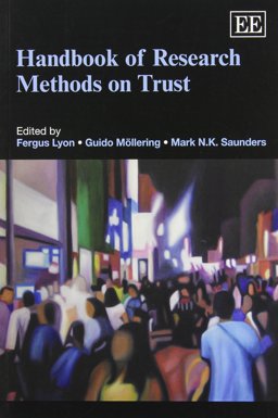Handbook of Research Methods on Trust